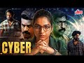 Cyber Full Movie 4K A Gripping Suspense Thriller In Hindi Dubbed Rajisha Vijayan
