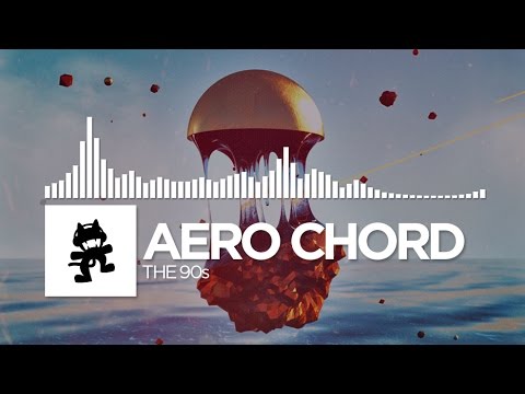 Aero Chord - The 90s [Monstercat Release]