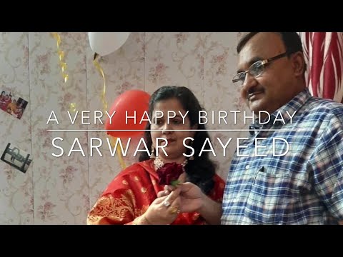 Happy Birthday Wishes | ** Sarwar's Birthday ** | The Ansari Family