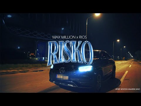 MAX MILLION & RIOS - RISKO (Official Music Video)