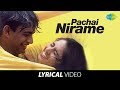 Pachai Nirame Song With Lyrics A R Rahman Hits Hariharan Hits Alaipayuthey