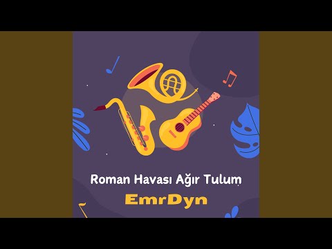 Roman Havası Ağır Tulum