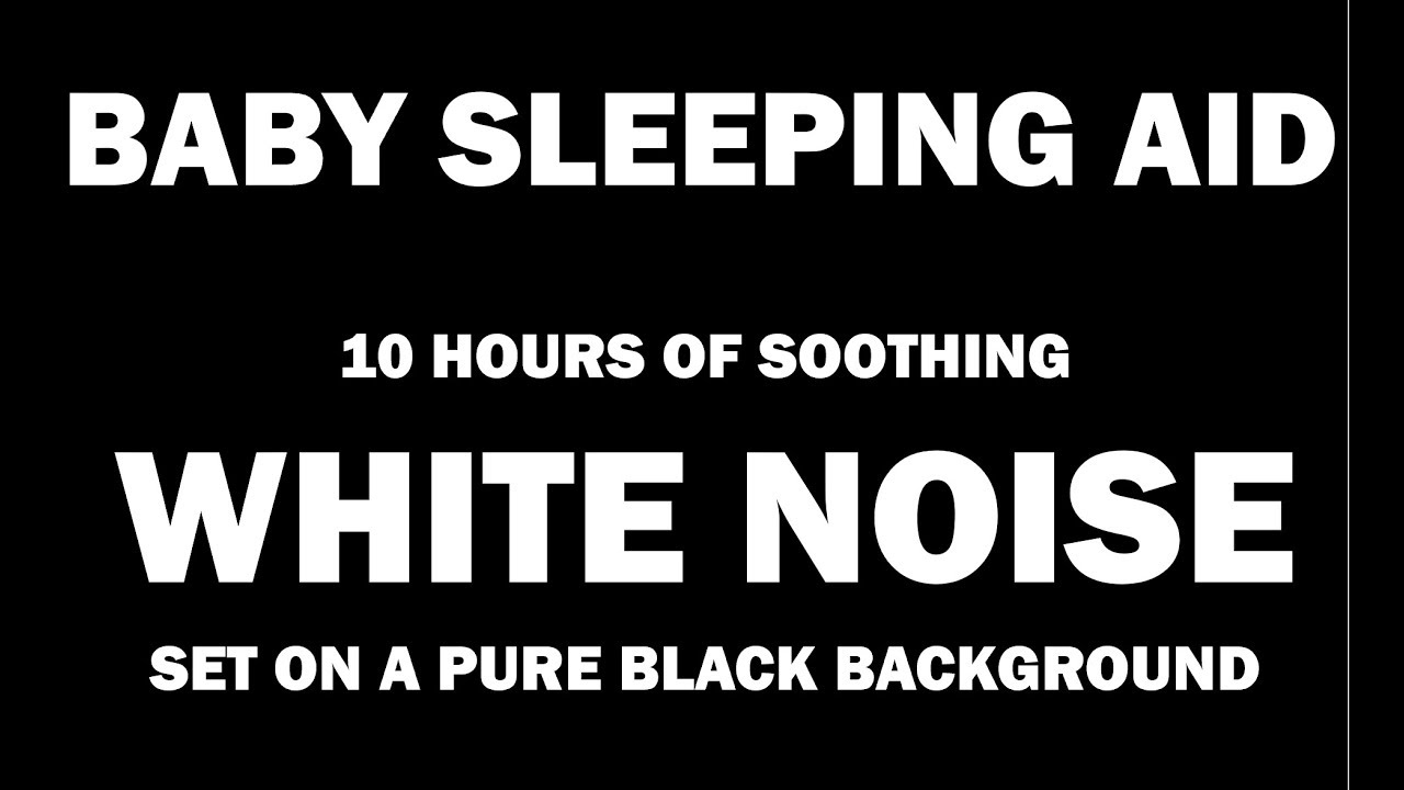 White Noise - Black Screen - No Ads - 10 hours - Perfect Baby Sleep Aid