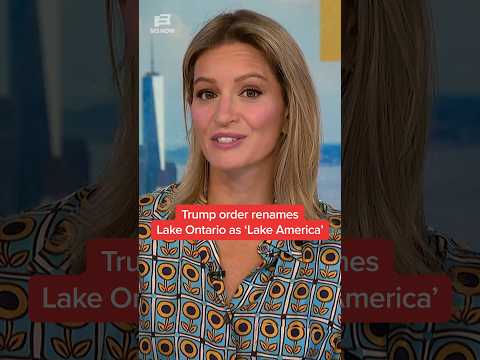 Trump order renames Lake Ontario as 'Lake America'