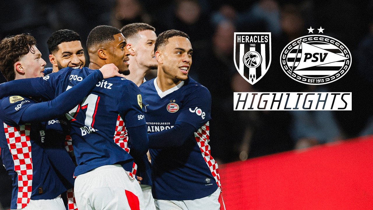 Heracles Almelo vs PSV Eindhoven Highlights