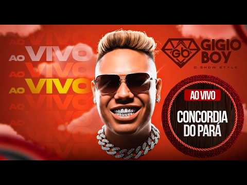 GIGIO BOY AO VIVO EM CONCORDIA DO PARÁ 08/02/2026 ⭐💎🥇🏆