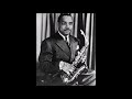 Benny Carter - Someone To Watch Over Me