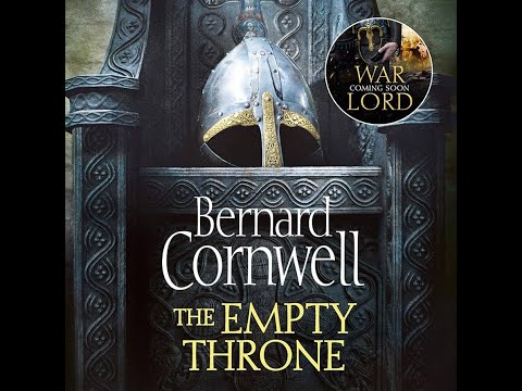 The Empty Throne (The Last Kingdom, #8) By Bernard Cornwell | Historical Audiobook