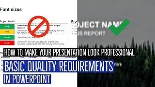 PowerPoint Tutorial - How to improve the quality of your slides