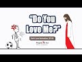 Do You Love Me REFLECT And PRAY God S Love Animation EP 68