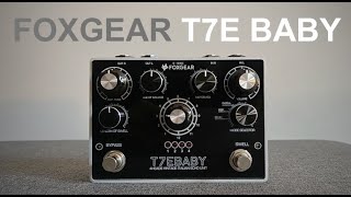 Video thumbnail for Foxgear T7E Baby - David Gilmour Binson Echorec tones! by gilmourish