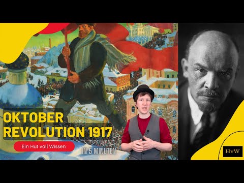 The October Revolution of 1917 in 5 minutes