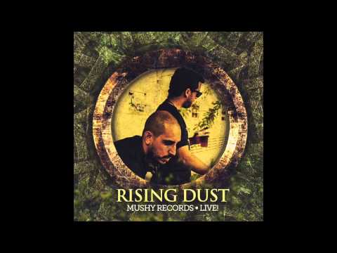 RISING DUST FT. ASI SHIRAN - U.N.I.T.Y