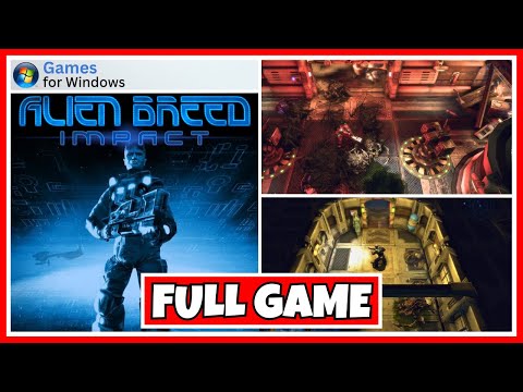 Alien Breed 1: Impact - FULL GAME - PC - (No Commentary)