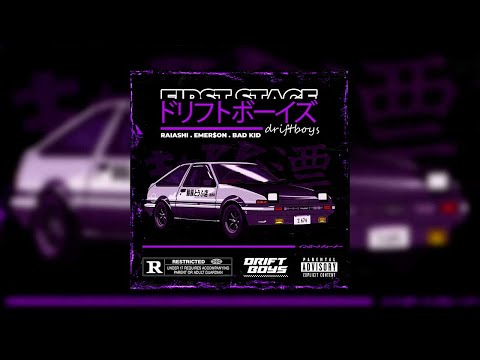 DRIFTBOYS | First Stage