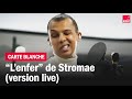 "L’Enfer" de Stromae en live dans "Boomerang" - Carte blanche
