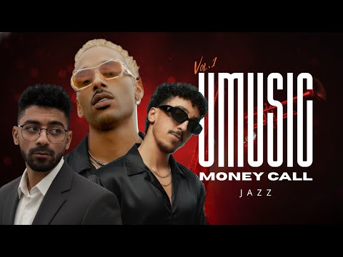 Shobee, Madd - Money Call (Ft. Laylow) | [Jazz Version] | UMUSIC