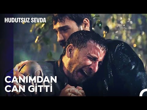 Evlat Acısıyla Yüreğimiz Yandı - Hudutsuz Sevda
