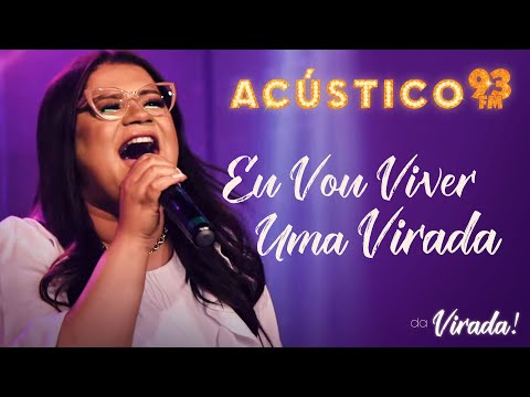 Midian Lima - Eu Vou Viver Uma Virada - Acústico 93 da Virada - AO VIVO - 2021