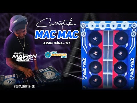 CD CARRETINHA MAC MAC - DANCE VOLUME 3 | DJ MAIRON SILVA