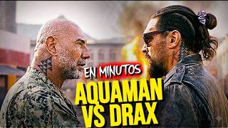 Equipo Demolicion 2026: Aquaman y DRAx (Resumen) EN MINUTOS
