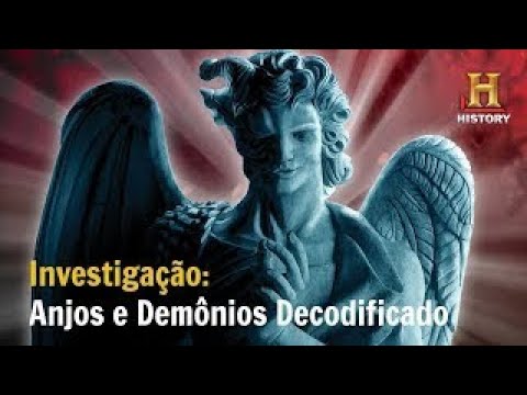 Anjos e Demônios odificado: Investigação Documentário History Channel Brasil