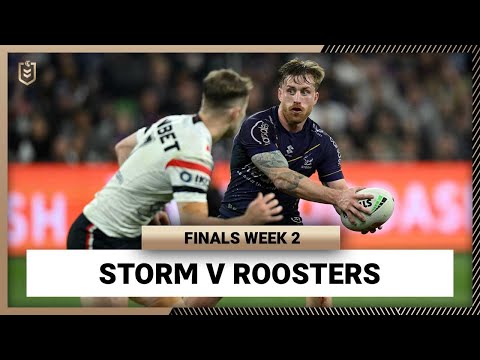 NRL Highlights | Melbourne Storm v Sydney Roosters | NRL Finals Week 2 | Full Match Replay