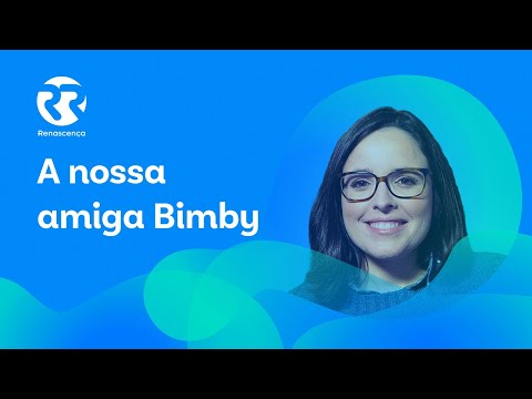 A  nossa amiga Bimby - Extremamente Desagradável