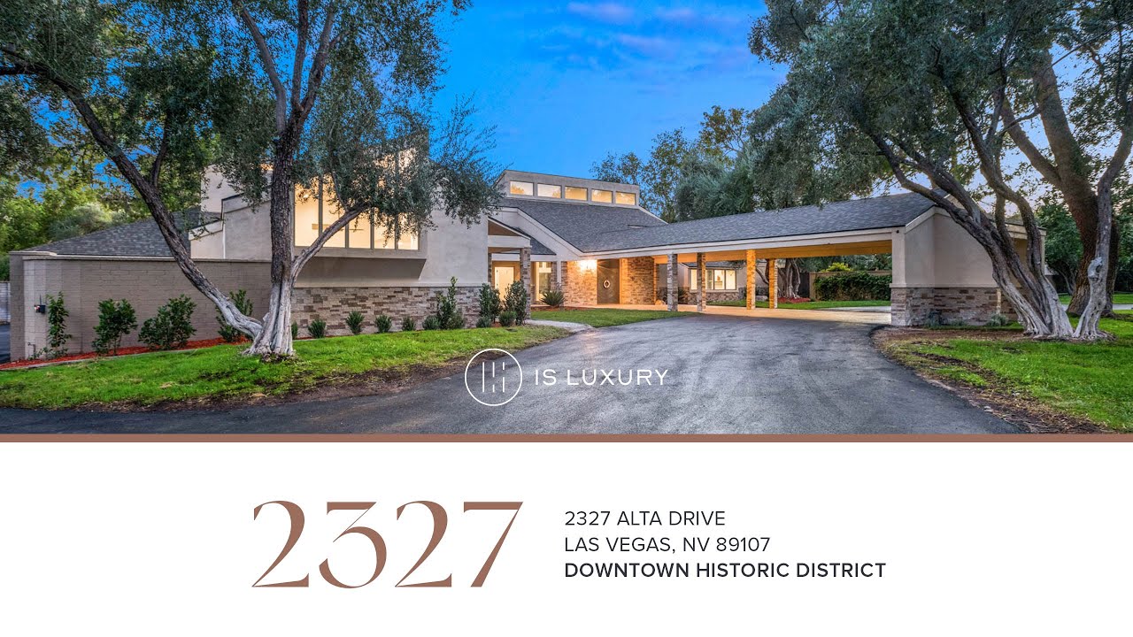 2327 Alta Drive Las Vegas House for Sale IS LUXURY