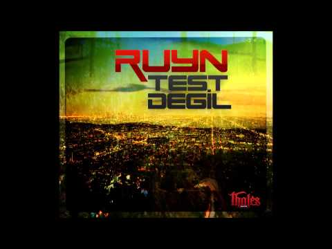 Ersel Ruyn - Test Değil (2013)