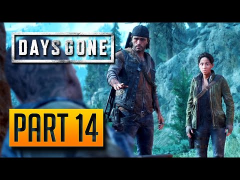 Days Gone - 100% Walkthrough Part 14: No Place Else To Go [PC]