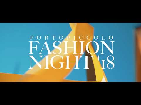 Portopiccolo Fashion Night 2018