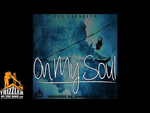 Cutty Banks ft. Lazy-Boy - On My Soul (Produced by JuneOnnaBeat) [Thizzler.com Exclusive]