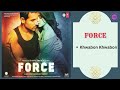 Khwabon Khwabon FORCE 2011 K K Suchitra