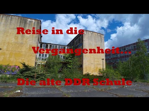 Die Lippthies on Tour - Eine Reise in die Vergangenheit - Die alte DDR Schule - Lost Pace - Urbex
