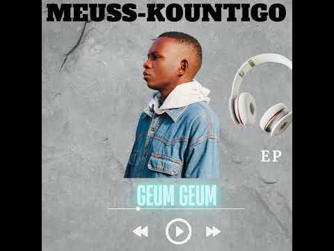 Meuss KounTiGo - Outéssé (Audio officiel)