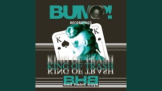 King Of Trash (Original Mix)