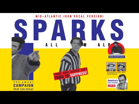 Sparks - Mid-Atlantic (Ron Vocal Version) (Official Visualiser)