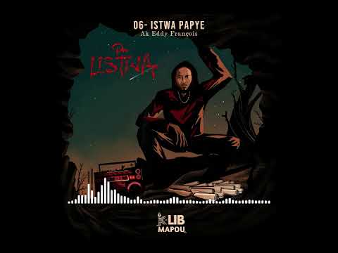 K-Lib Mapou - Istwa Papye ( Ak Eddy Francois)