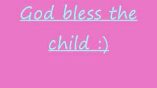 God Bless The Child.(Shania Twain)
