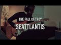 Seattlantis - The Fall of Troy (Guitar Cover)