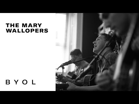 The Mary Wallopers | BYOL