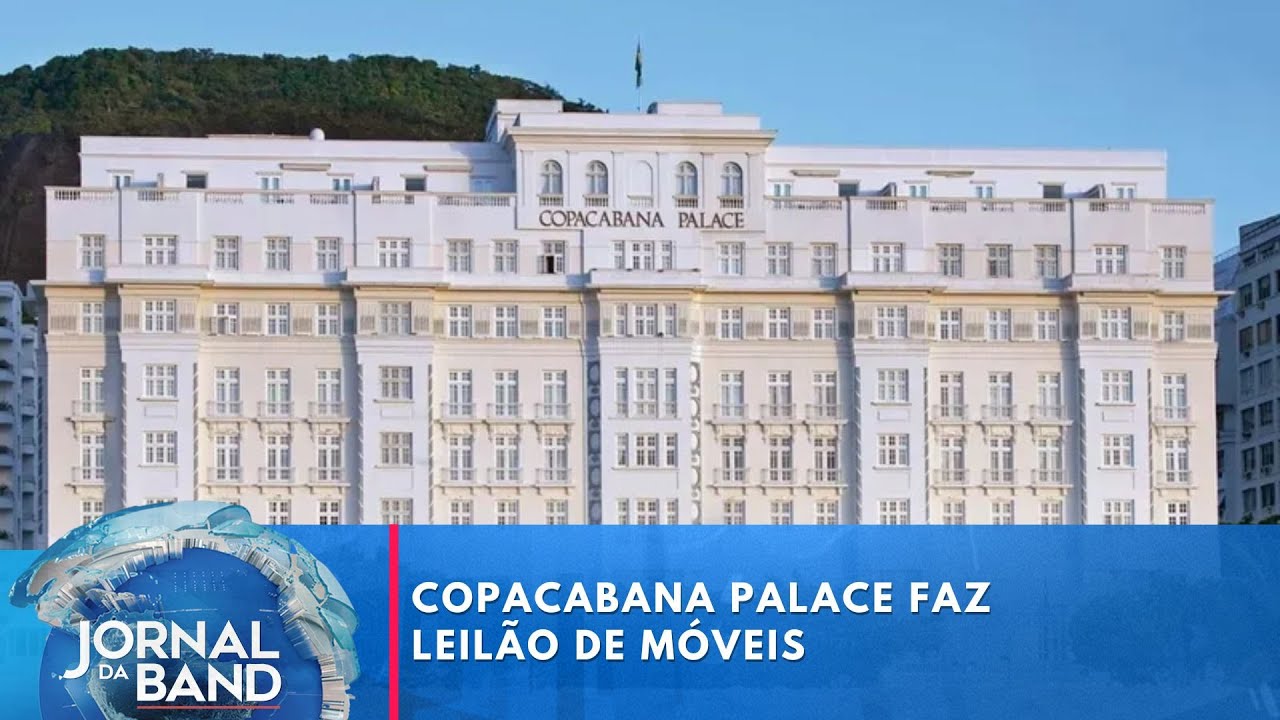 Copacabana Palace faz leilão de móveis | Jornal da Band
