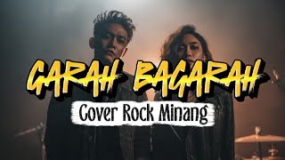 Download lagu GARAH BAGARAH | LAGU MINANG VERSI ROCK – COVER BY SANTIANG MUSIC mp3