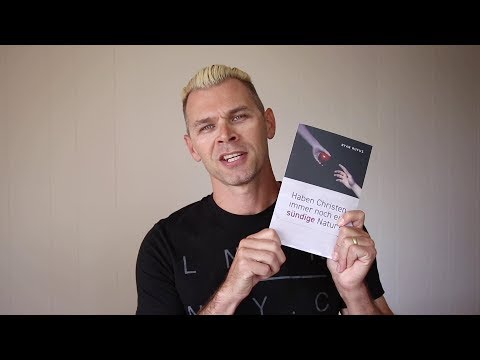 Ryan Rufus: Haben Christen immer noch eine sündige Natur?