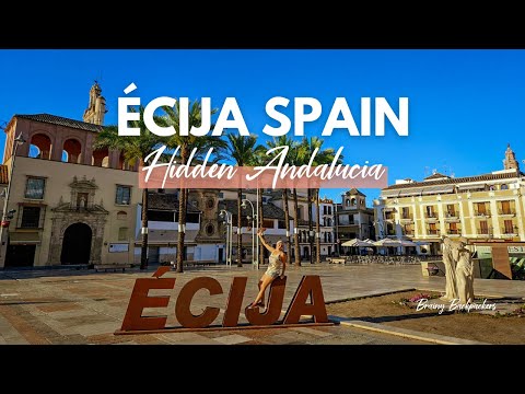 Exploring Écija, Seville, Spain