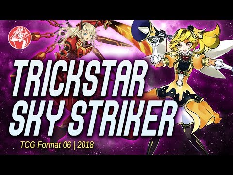 Trickstar Sky Striker Deck (June 2018) [Duels & Analysis] Post Dark Saviors [ENG Subs]
