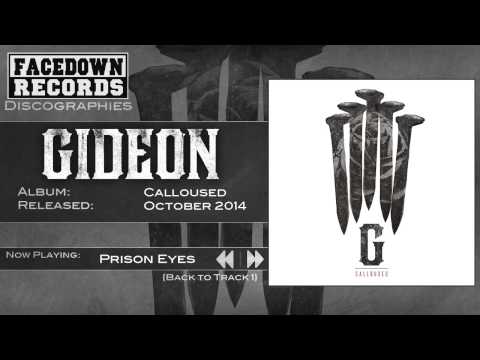 Gideon - Calloused - Prison Eyes