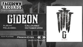 Gideon - Calloused - Prison Eyes