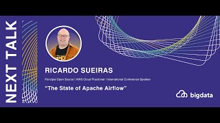 Ricardo Sueiras: The State of Apache Airflow